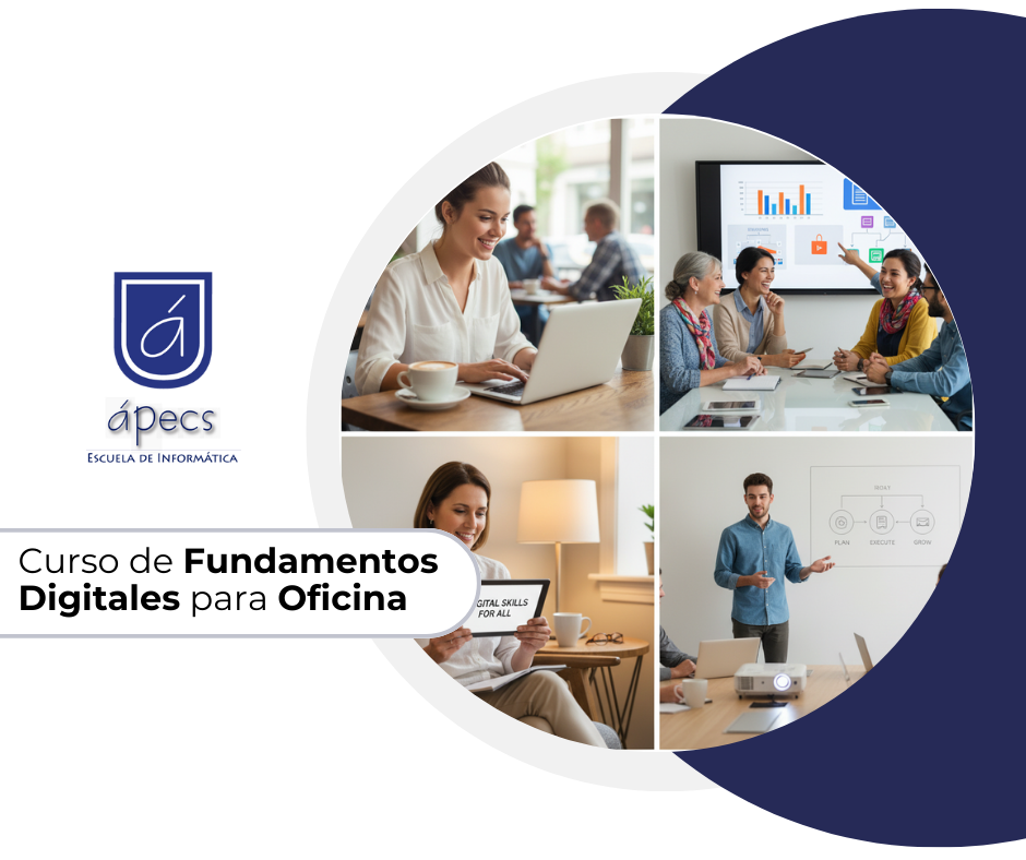 CURSO PRESENCIAL - FUNDAMENTOS DIGITALES PARA LA OFICINA